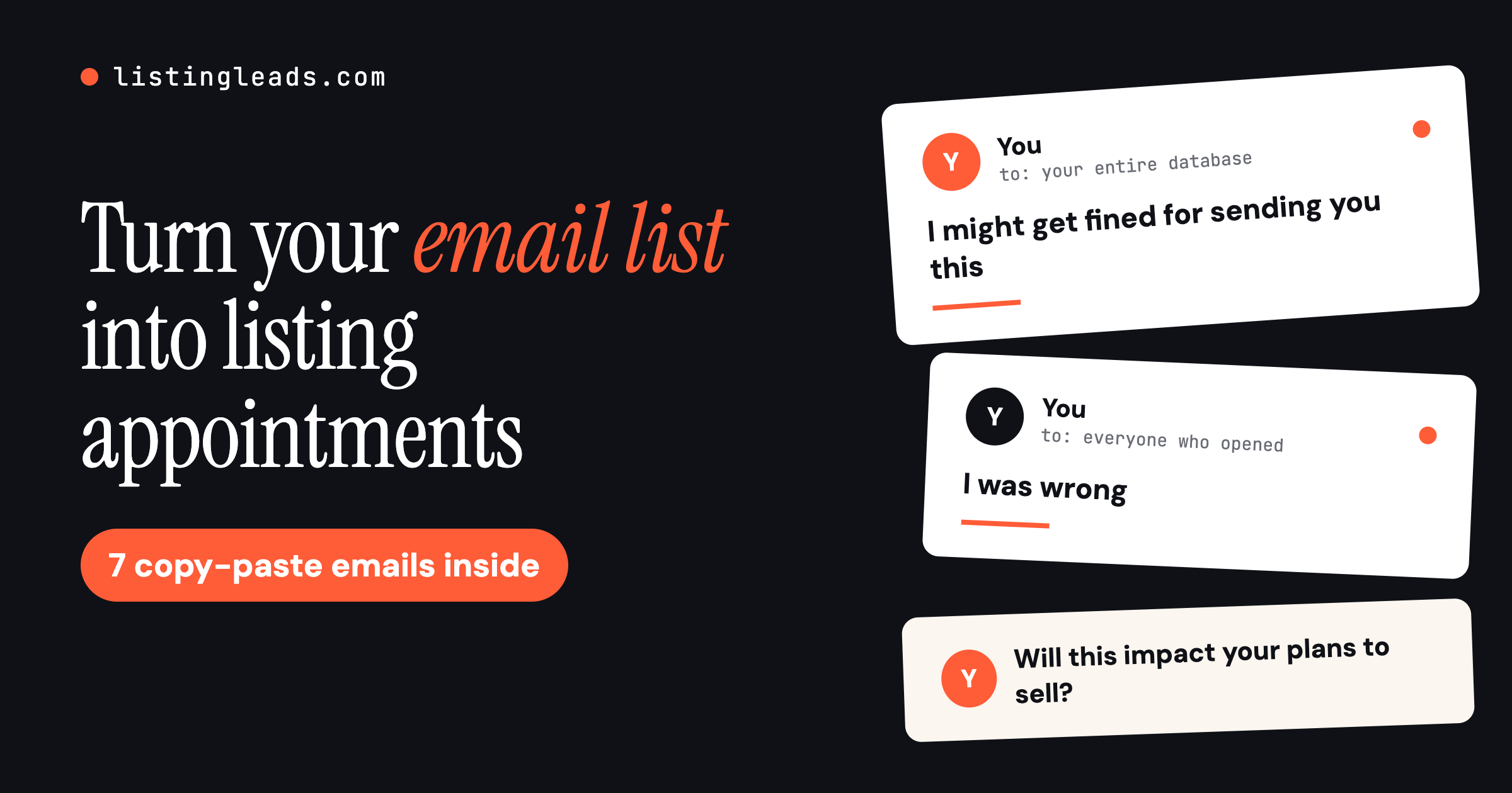 How to turn your email list into listing appointments (with examples)
